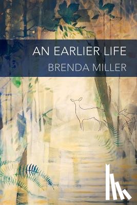 Miller, Brenda - An Earlier Life
