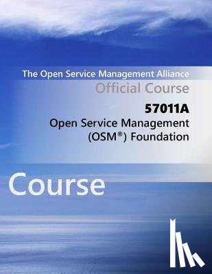 Management Alliance, The Open Service - Open Service Management Foundation