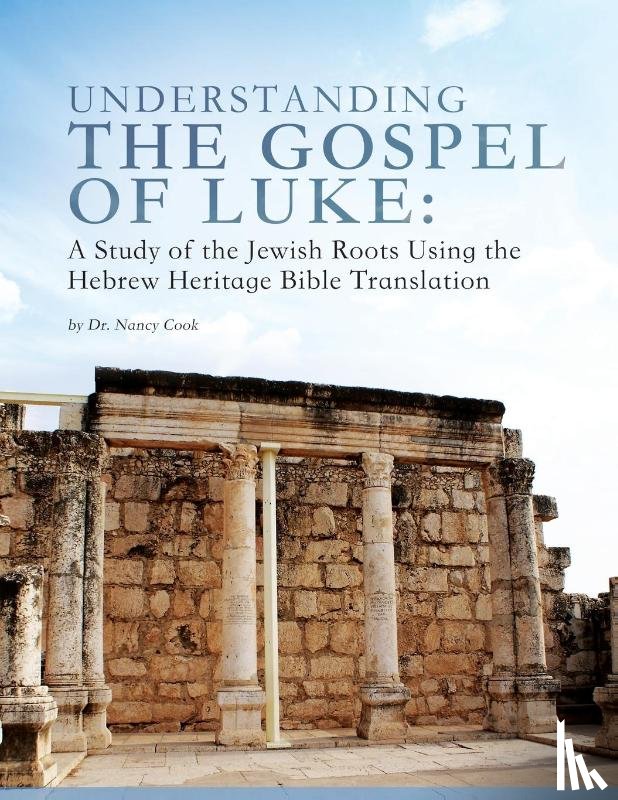 Cook, Nancy - Understanding the Gospel of Luke