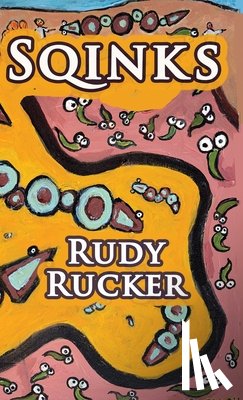 Rucker, Rudy - Sqinks