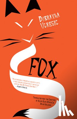 Ugresic, Dubravka - FOX