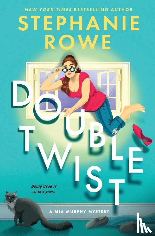 Rowe, Stephanie - Double Twist (A Mia Murphy Mystery)