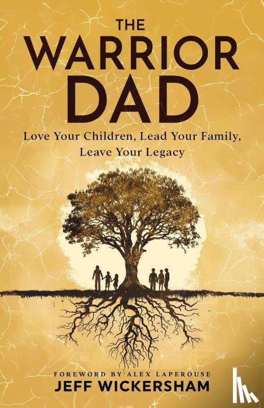 Wickersham, Jeff - The Warrior Dad