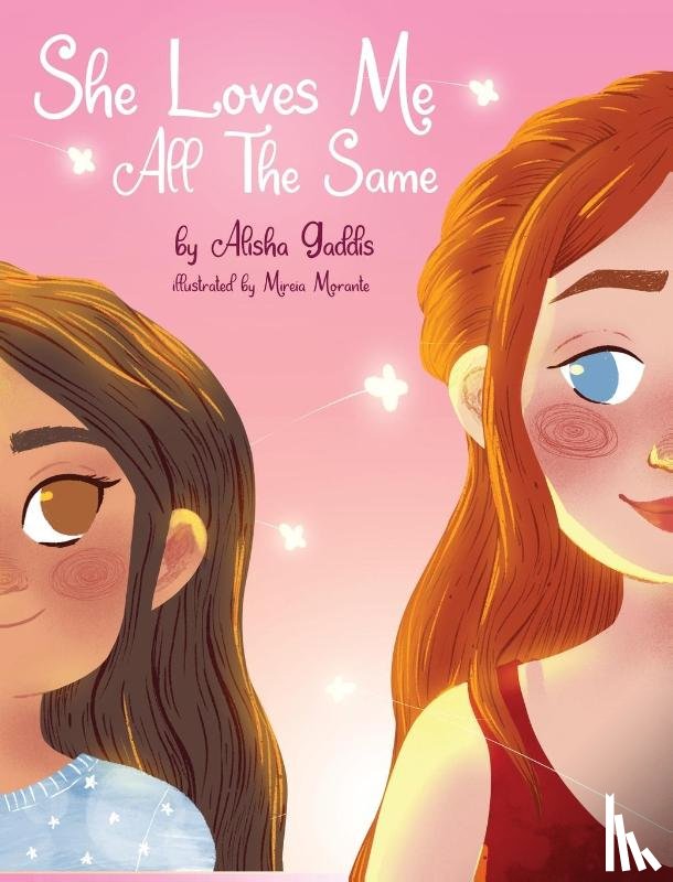 Gaddis, Alisha - She Loves Me All The Same