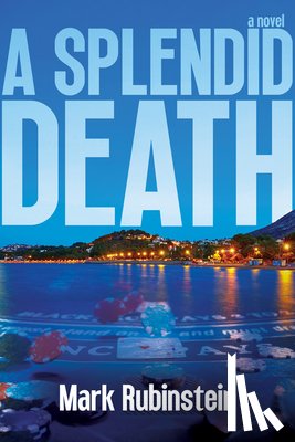 Rubinstein, Mark - A Splendid Death