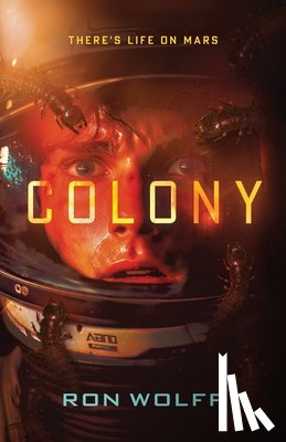 Wolff, Ron - Colony