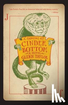 Taylor, Glenn - A Hanging at Cinder Bottom