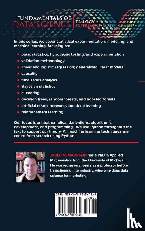 Maruskin, Jared M - Fundamentals of Data Science Trilogy