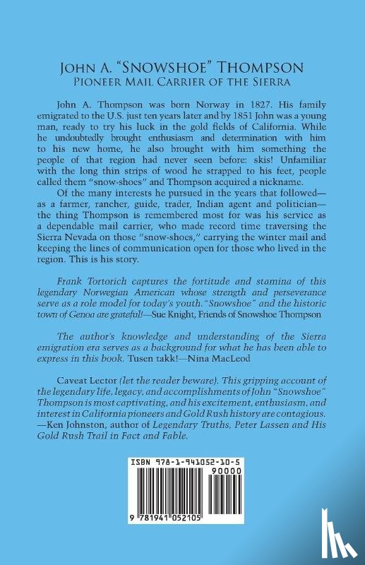 Tortorich, Frank - John A. Snowshoe Thompson, Pioneer Mail Carrier of the Sierra