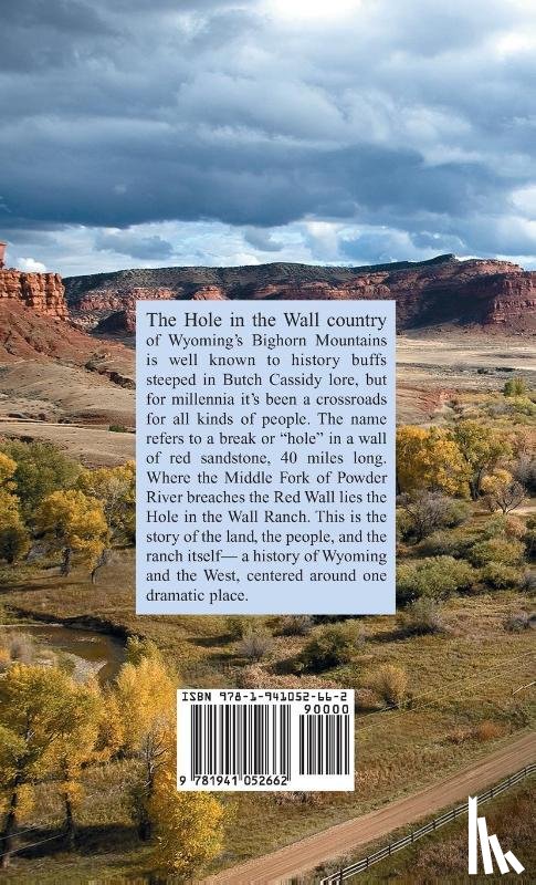 Rea, Tom - The Hole in the Wall Ranch, A History