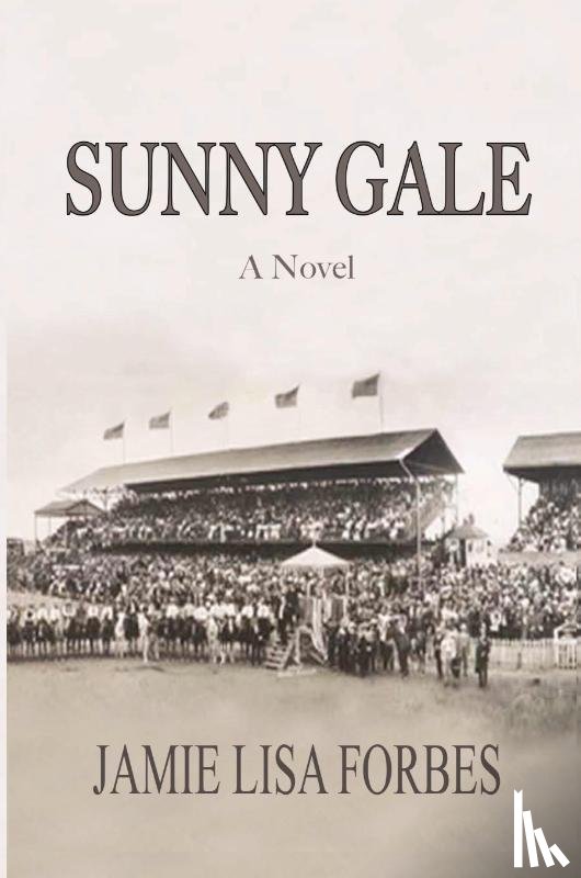 Forbes, Jamie Lisa - SUNNY GALE