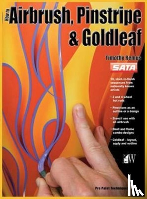 Remus, Timothy - How-To Airbrush, Pinstripe & Goldleaf