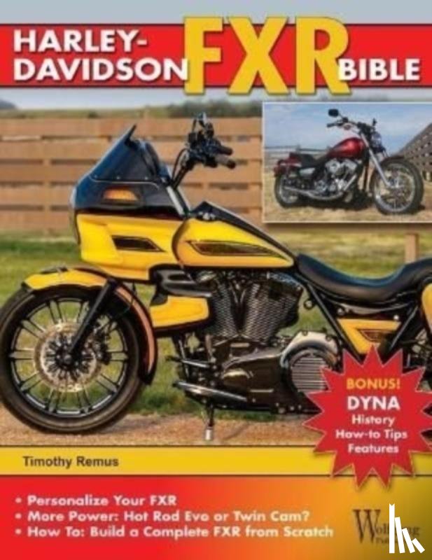 Remus, Timothy S - Harley-Davidson FXR Bible