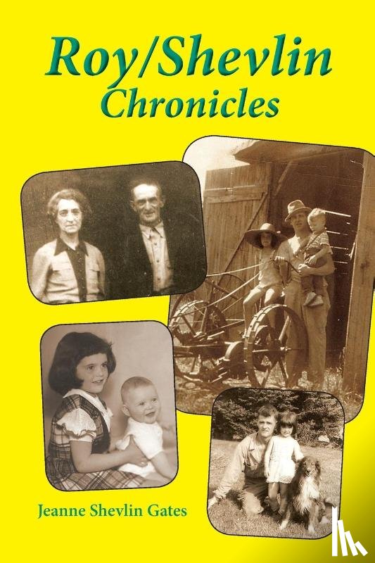Gates, Jeanne Shevlin - Roy/Shevlin Chronicles