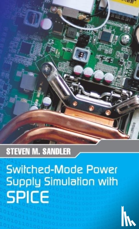Sandler, Steven M - Switched-Mode Power Supply Simulation with SPICE
