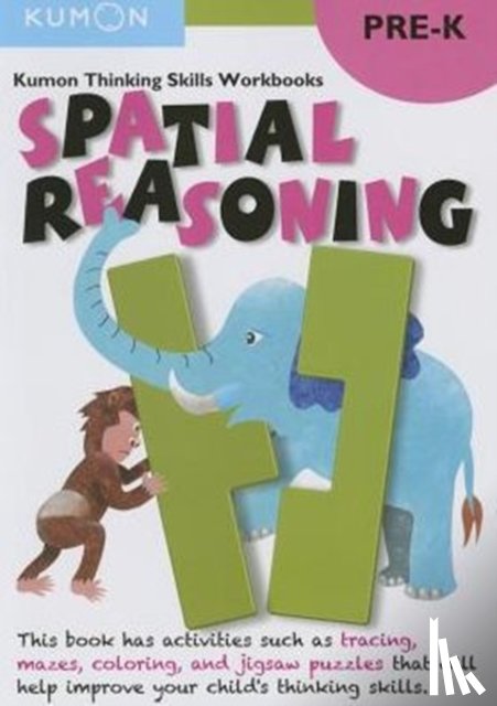 Kumon - Kumon Thinking Skills Workbooks Pre-K: Spatial Reasoning