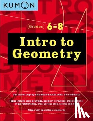 Publishing, Kumon - Kumon Grades 6-8 Intro to Geometry