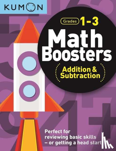 Kumon Publishing - Kumon Math Boosters: Addition & Subtraction