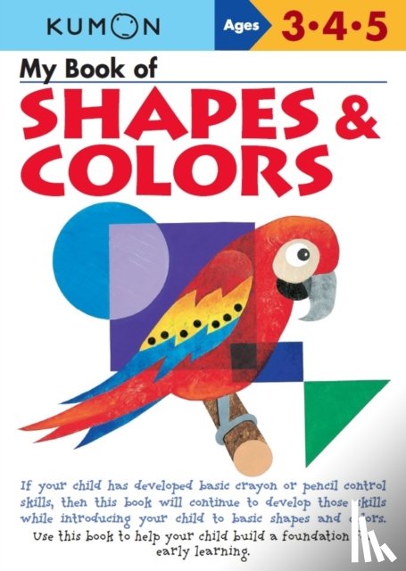 Kumon Publishing - Kumon My Book of Shapes & Colors