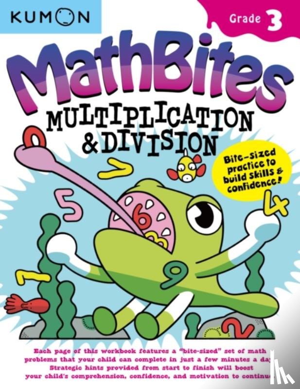 Kumon Publishing - Kumon Math Bites: Grade 3 Multiplication & Division