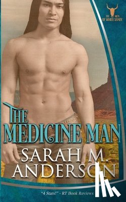 Anderson, Sarah M. - The Medicine Man