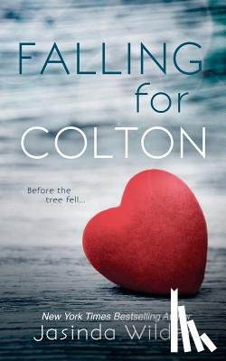 Wilder, Jasinda - Falling for Colton