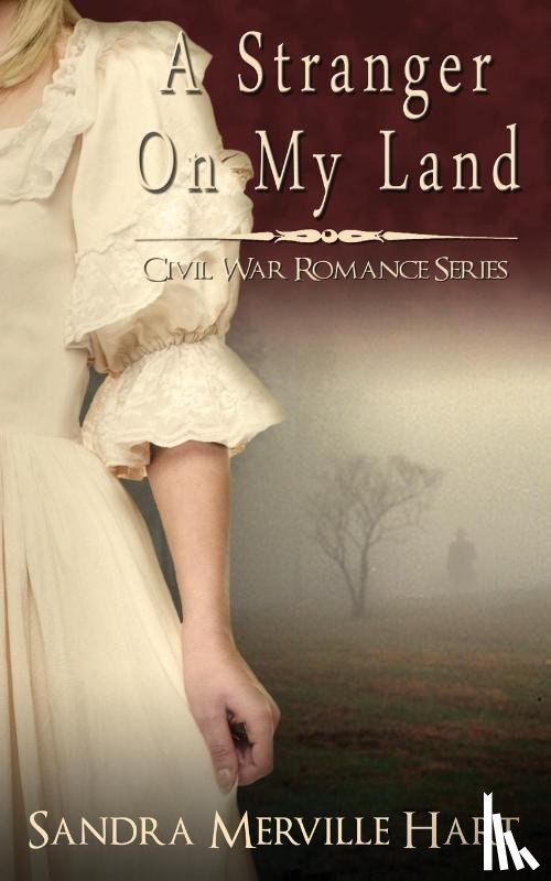 Hart, Sandra Merville - A Stranger On My Land