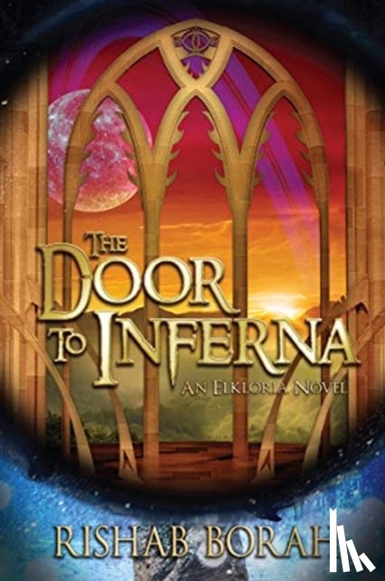 Borah, Rishab - The Door to Inferna