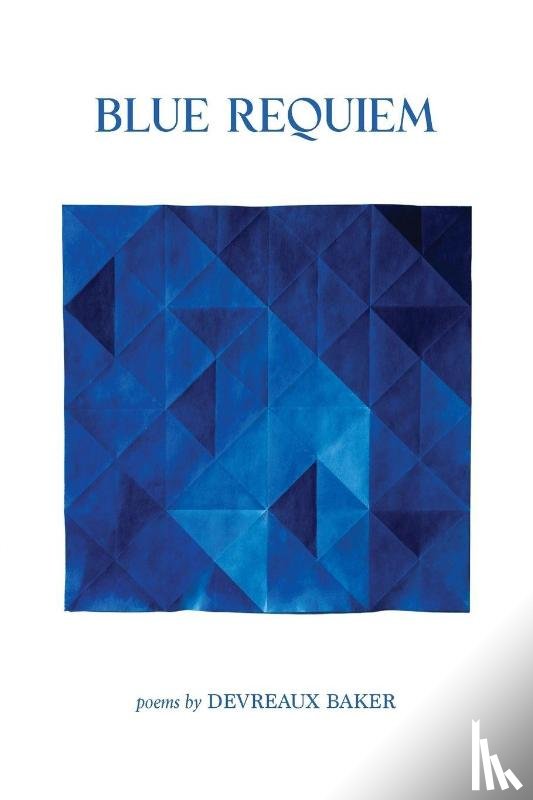 Baker, Devreaux - Blue Requiem