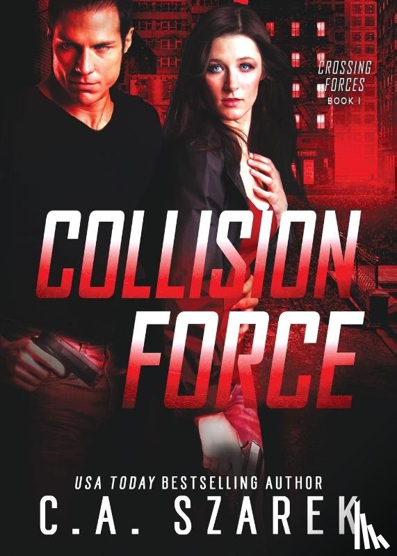 Szarek, C. A. - Collision Force