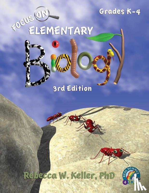 Keller, Rebecca W - Focus On Elementary Biology Student Textbook 3rd Edition (softcover)