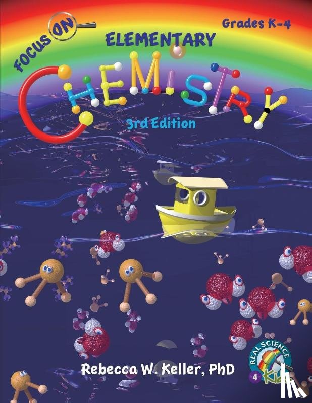 Keller, Rebecca W - Focus On Elementary Chemistry Student Textbook 3rd Edition (softcover)