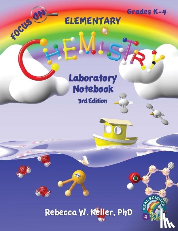 Keller, Rebecca W - Focus On Elementary Chemistry Laboratory Notebook 3rd Edition