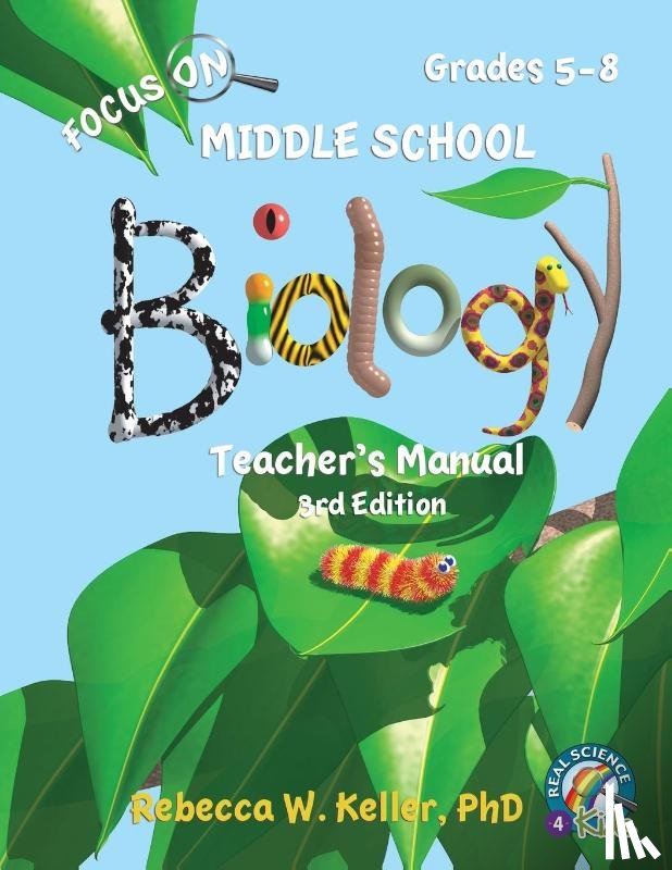 Keller, Rebecca W - Focus On Middle School Biology Teacher's Manual, 3rd Edition