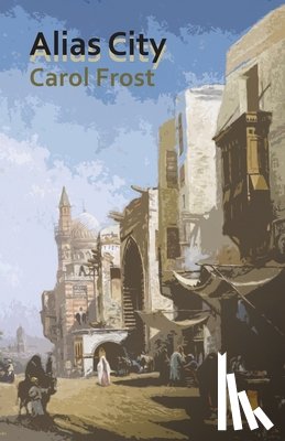 Frost, Carol - Alias City