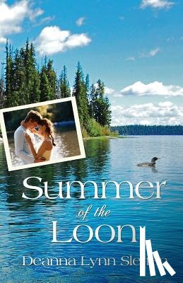 Sletten, Deanna Lynn - Summer of the Loon