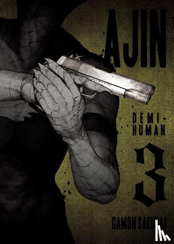 Sakurai, Gamon - Ajin: Demi-Human Vol. 3