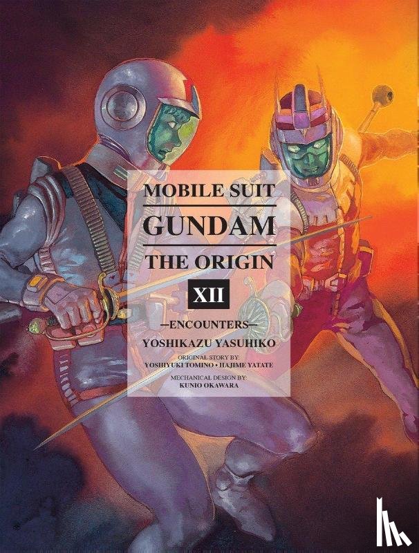 Yasuhiko, Yoshikazu - Mobile Suit Gundam: The Origin Volume 12