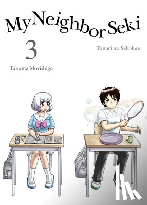 Takuma Morishige - My Neighbor Seki Volume 3