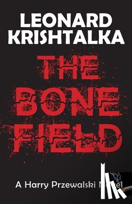 Krishtalka, Leonard - The Bone Field