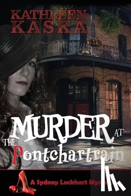 Kaska, Kathleen - Murder at the Pontchartrain