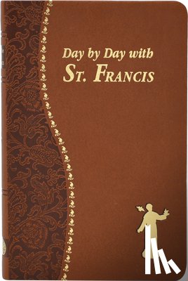 Giersch, Peter A. - Day by Day with St. Francis