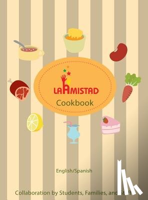 Organization, Laamistad - LaAmistad Cookbook