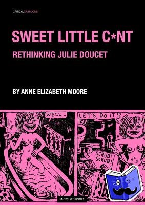 Moore, Anne Elizabeth - Sweet Little Cunt