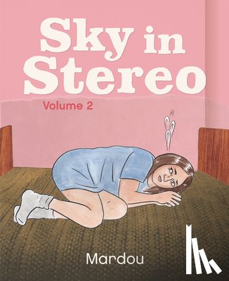 Mardou, Sacha - Sky in Stereo Vol. 2