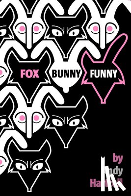 Hartzell, Andy - Fox Bunny Funny
