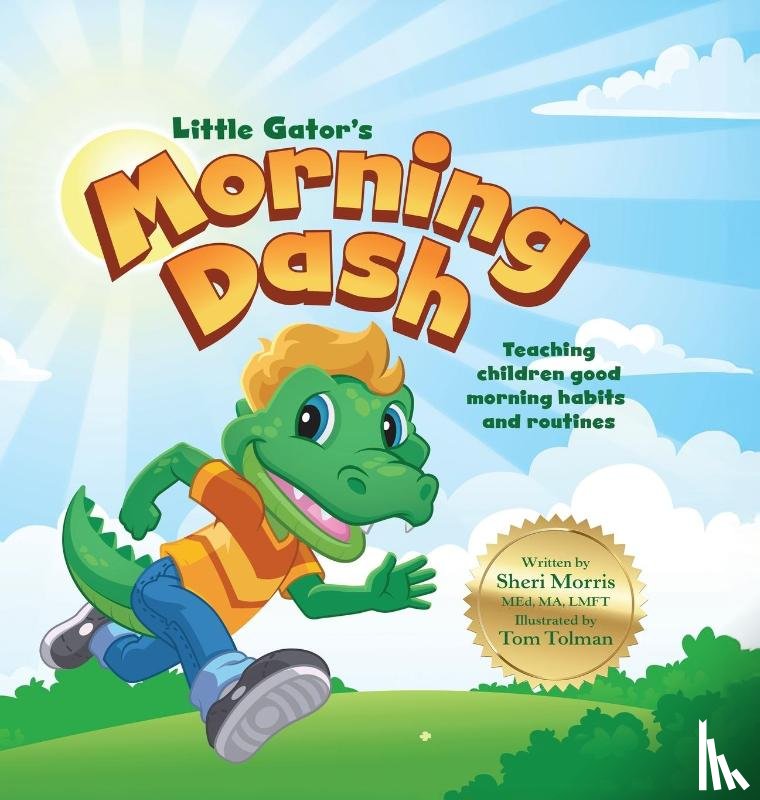 Morris, Sheri - Little Gator's Morning Dash