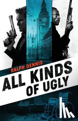 Dennis, Ralph - All Kinds of Ugly