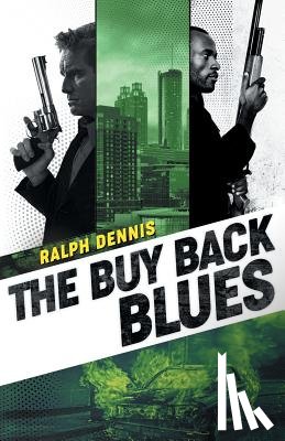 Ralph Dennis - The Buy Back Blues