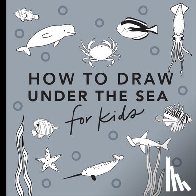 Koch, Alli - Under the Sea: How to Draw Books for Kids